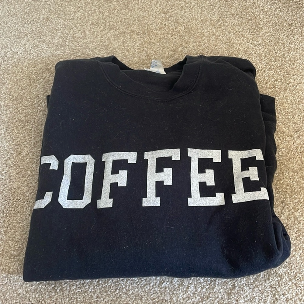 Coffee sweatshirt